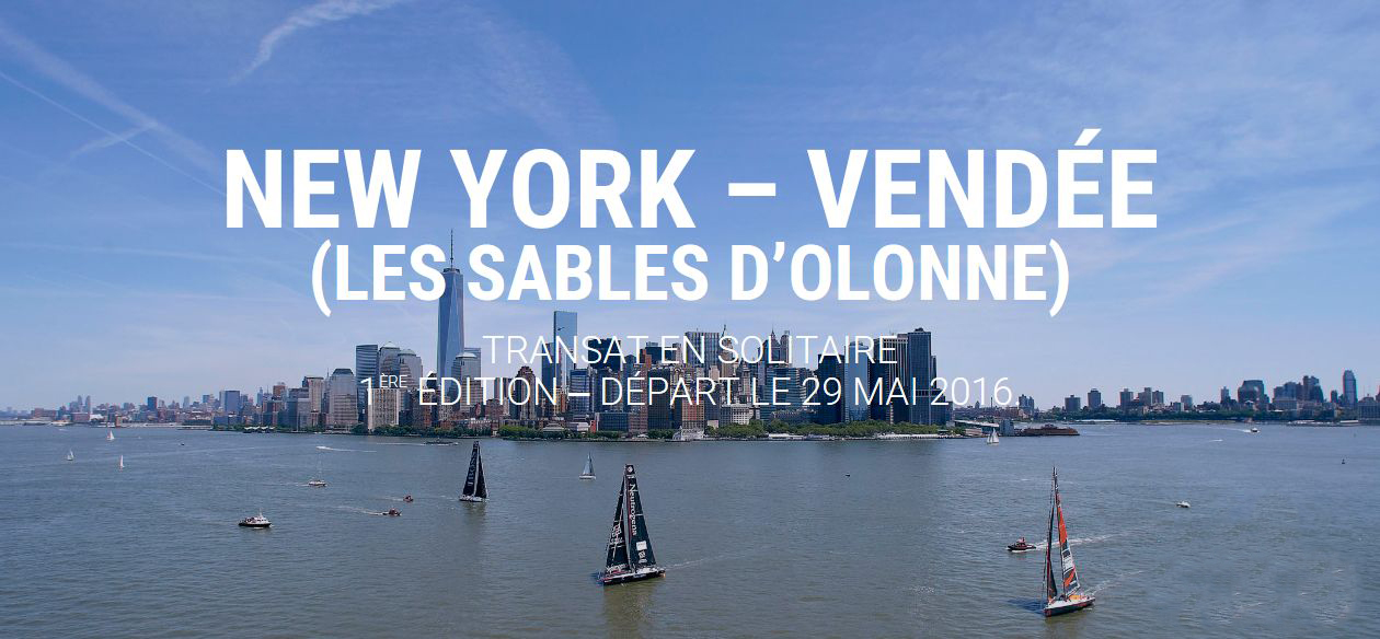大西洋横断ヨットレース『Transat NEW YORKVendée』出場のお知らせ 白石康次郎 公式サイト